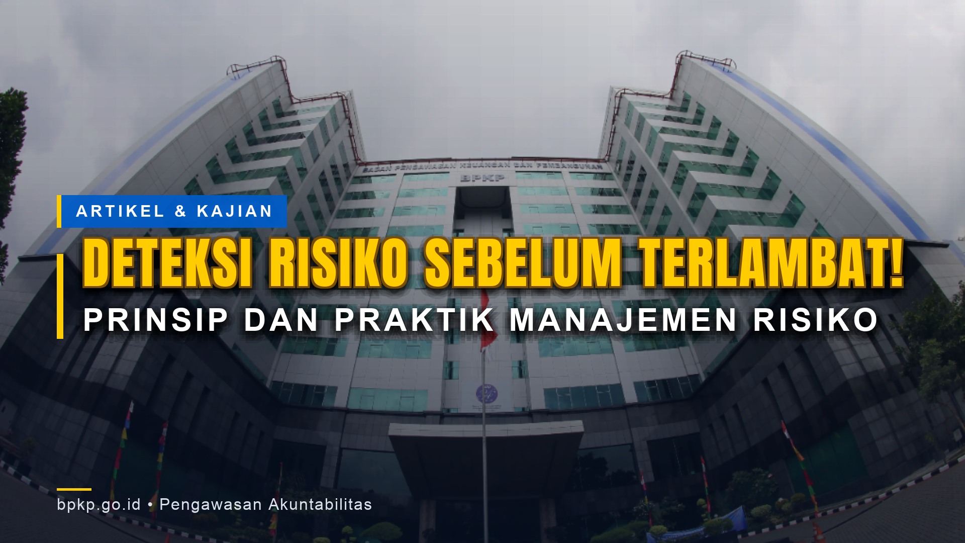 RISIKO TAK MELULU NEGATIF
